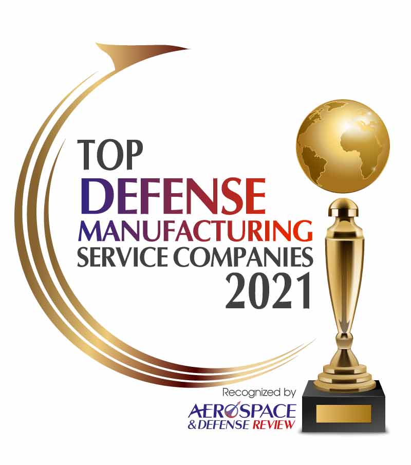 Top 10 Defense Manufacturing Service Companies - 2021
